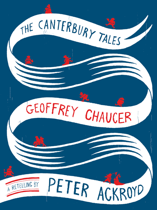 Title details for The Canterbury Tales by Peter Ackroyd - Available